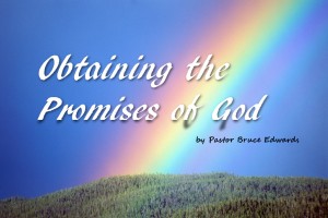 Promises of God by Pastor Bruce Edwards