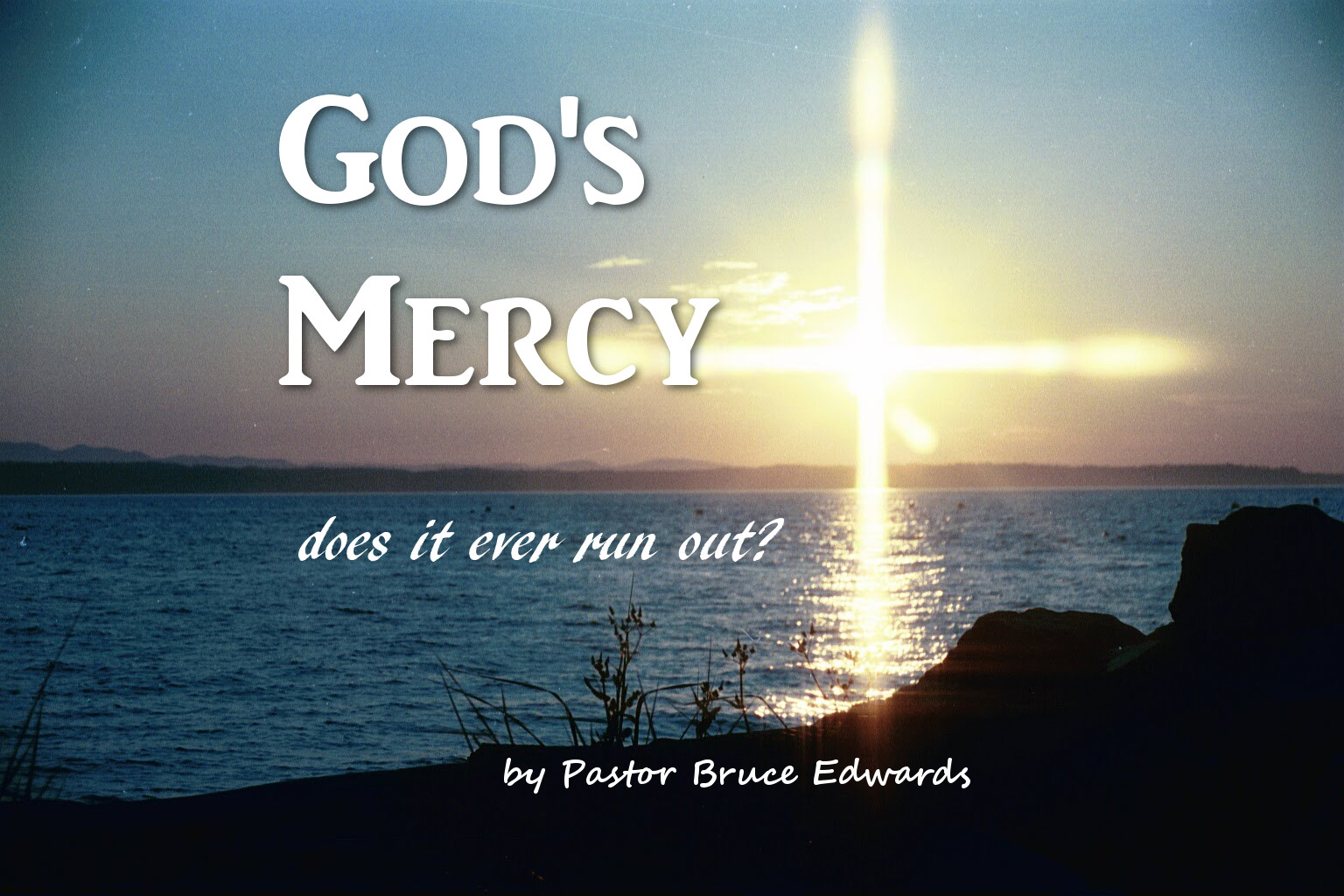 God s Mercy Is There A Limit To It 