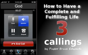 How to have a fulfilling life by Pastor Bruce Edwards