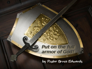 armor of God by Pastor Bruce Edwards